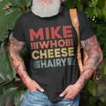 Cheese Gifts, Mike Who Cheese Shirts