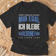 Mir Egal Ich Bleibe Karlsruhe Fan Football Fan Club T-Shirt Geschenke für alte Männer