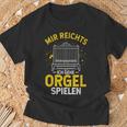 Mir Egal Ich Geh Orgel Spielen Kirche Klavier Orgelfan T-Shirt Geschenke für alte Männer