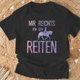 Mir Reichts Ich Geh Reiten Mir Reichts Ich Geh Reiten S T-Shirt Geschenke für alte Männer