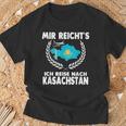 Mir Reichts Ich Reise Nach Kazakhstan T-Shirt Geschenke für alte Männer