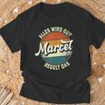 Name Marcel Alles Wird Gut Marcel Regelt Das S T-Shirt Geschenke für alte Männer