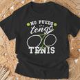 No Puedo Tengo Tenis Entrenador Tenista Jugador De Tenis Camiseta unisex Regalos para ancianos