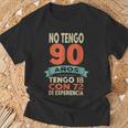 No Tengo 90 Años Tengo 18 Con 72 De Experiencia Divertido Camiseta unisex Regalos para ancianos