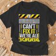 Novelty Name Quote If Rob Can't Fix It We're All Screwed T-Shirt Gifts for Old Men