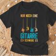 Nur Noch Eine Gitarre Ich Schwöre Es Guitarist T-Shirt Geschenke für alte Männer