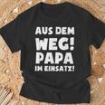 Papa Im Einsatz Father's Day Father T-Shirt Geschenke für alte Männer