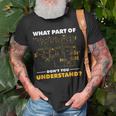 What Part Of Don't You Understand Electrical Electricians T-Shirt Gifts for Old Men
