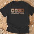 Periodic Table Black The Prime Element Black History Month T-Shirt Gifts for Old Men