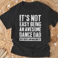 Proud Dance Dad Competition Cool Dance Prop Dad Father's Day T-Shirt Gifts for Old Men