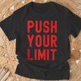 Funny Gifts, Push Your Limit Shirts