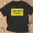 Ruhe Bitte Wir Saufen S T-Shirt Geschenke für alte Männer