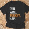 Run Wine Turkey Nap Running Thanksgiving Runner T-Shirt Gifts for Old Men