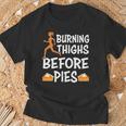 Running Burning Thighs Before Pies Runner Thanksgiving T-Shirt Gifts for Old Men