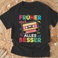 Sarcasm Nostalgia Oldschool Früher War Alles Besser T-Shirt Geschenke für alte Männer