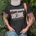 Stephanie Is Awesome Family Friend Name T-Shirt Gifts for Old Men