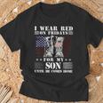 I Wear Red On Fridays For My Son Until He Comes Home T-Shirt Gifts for Old Men