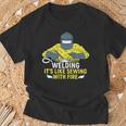 Welding It's Like Sewing With Fire T-Shirt Gifts for Old Men