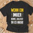 Wenn Ein Ein Imker Rennt Solltest Du Auch Bienenzüchter T-Shirt Geschenke für alte Männer