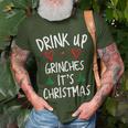 Drink Up Grintches It's Christmas Christmas T-Shirt Gifts for Old Men