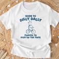 Born To Dilly Dally Forced To Pick Up The Peace T-Shirt Gifts for Old Men