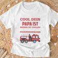 Children's Egal Wie Cool Dein Papa Meiner Ist Fireman T-Shirt Geschenke für alte Männer