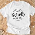 Einen Scheiß Muss Ich White T-Shirt Geschenke für alte Männer