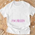 Tell Me Im Pretty Gifts, Tell Me Im Pretty Shirts