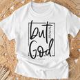 But God There Was No Way But God Made A Way T-Shirt Gifts for Old Men