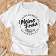 Ich Bin Das Beste Was Meine Frau Je Im Internet Gefunde Hat T-Shirt Geschenke für alte Männer