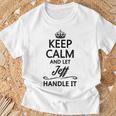 Keep Calm And Let Jeff Handle It Name T-Shirt Gifts for Old Men
