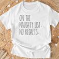 Naughty Gifts, No Ragrets Shirts