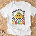 Will Teach For Tacos Lover Cute Cinco De Mayo Teacher T-Shirt Gifts for Old Men