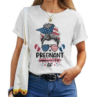 Messy Bun 4Th Of July Pregnant Patriotic Af American Flag Women T-shirt - Monsterry CA