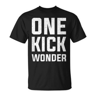 Team Kickball One Kick Wonder T-Shirt - Monsterry