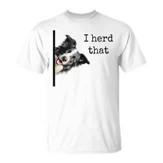 For Border Collie Lovers Herd That T-Shirt - Monsterry