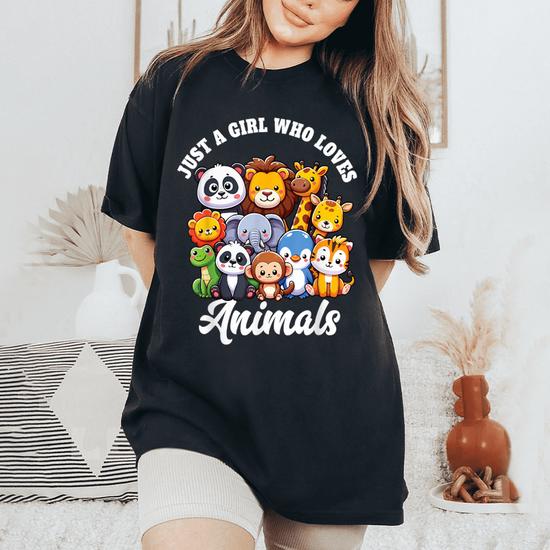 Just A Girl Who Loves Animals Wild Cute Zoo Animals Girls Women's