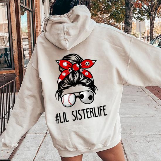 Classy Lil Sister Life Soccer Messy Bun Baseball Game Day Women Oversized Hoodie Back Print Monsterry