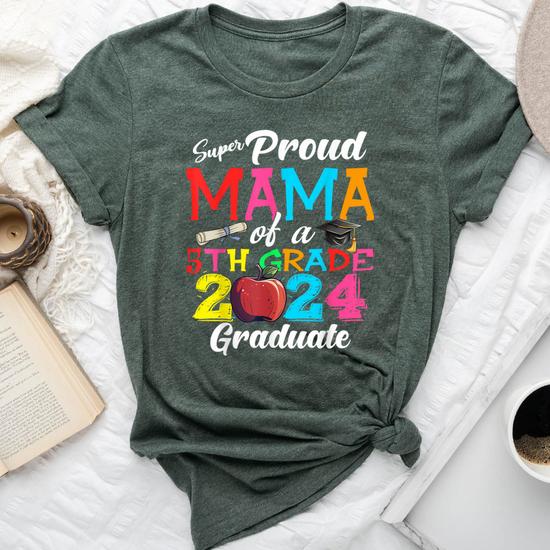Super Proud Mom Of A 2019 Graduate T Shirt Super Proud Mom Of A 2019 Graduate T Shirt