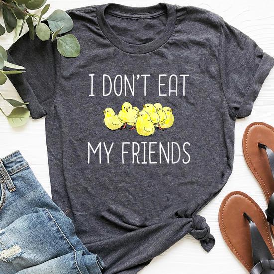 Friends Don't Eat Friends Vegan Vegetarian Kind To Animals T-Shirt Friends Don't Eat Friends Vegan Vegetarian Kind To Animals T-Shirt